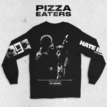 Hate Breeds Hate - Long Sleeve Tee